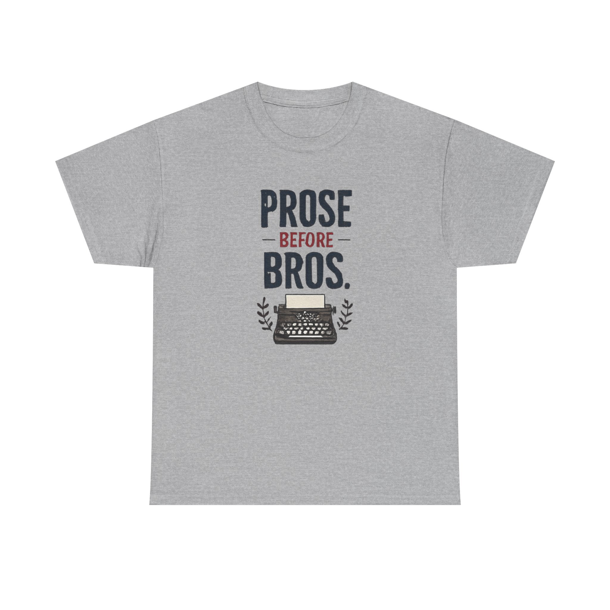 Prose Before Bros T-Shirt