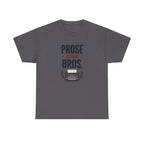 Prose Before Bros T-Shirt