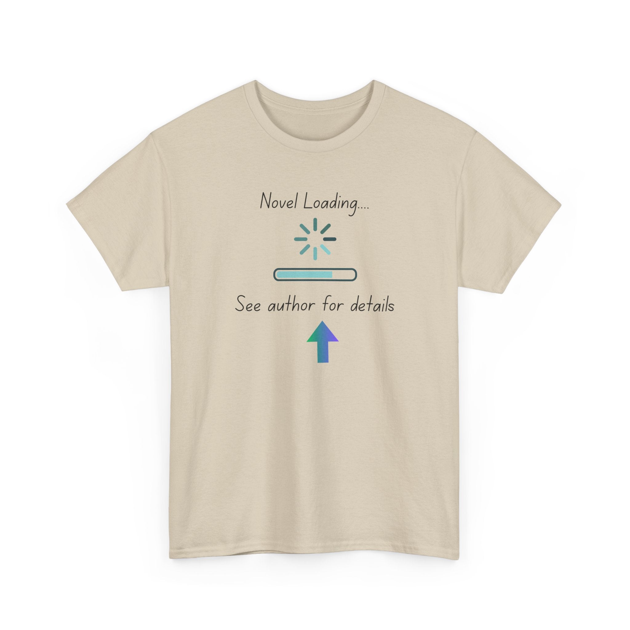 Novel Loading- See Author For Details - T-shirt