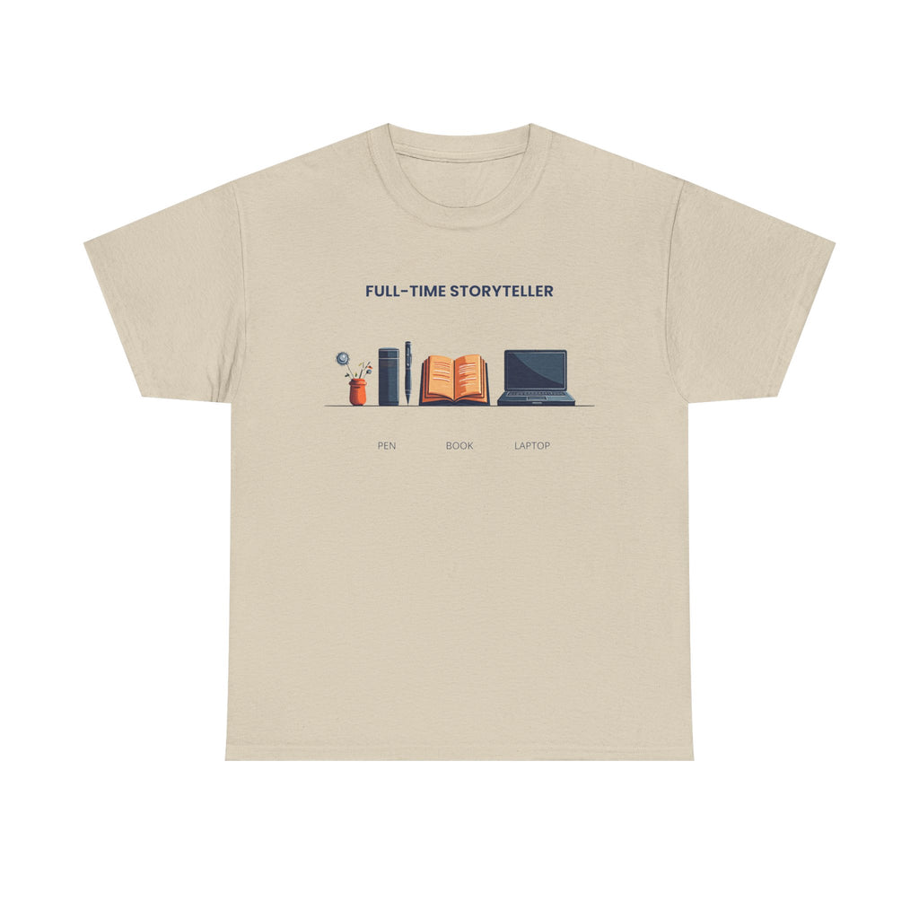 Full-time Storyteller T-Shirt