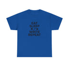 Eat Sleep Write Repeat T-Shirt