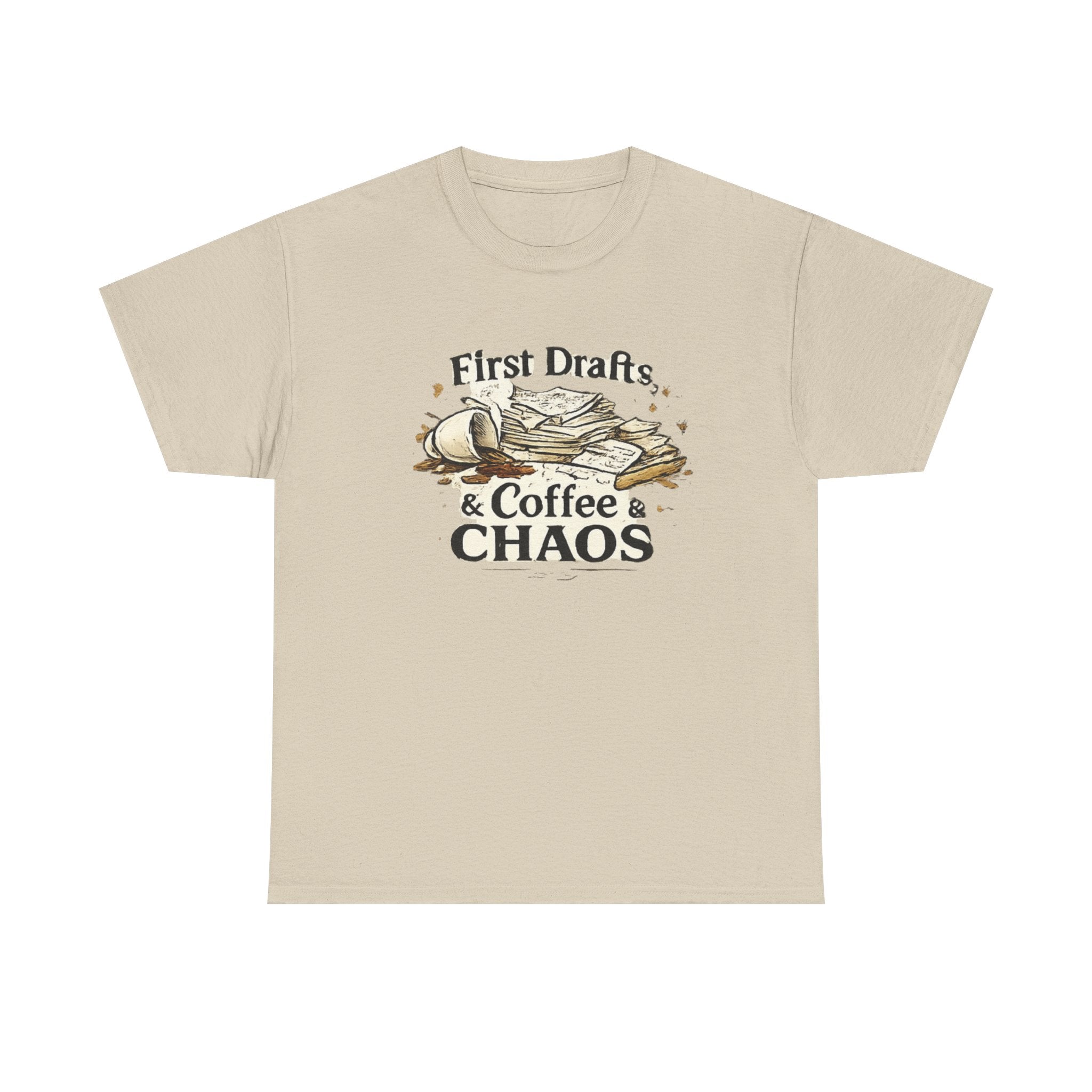 First Drafts Coffee and Chaos T-Shirt