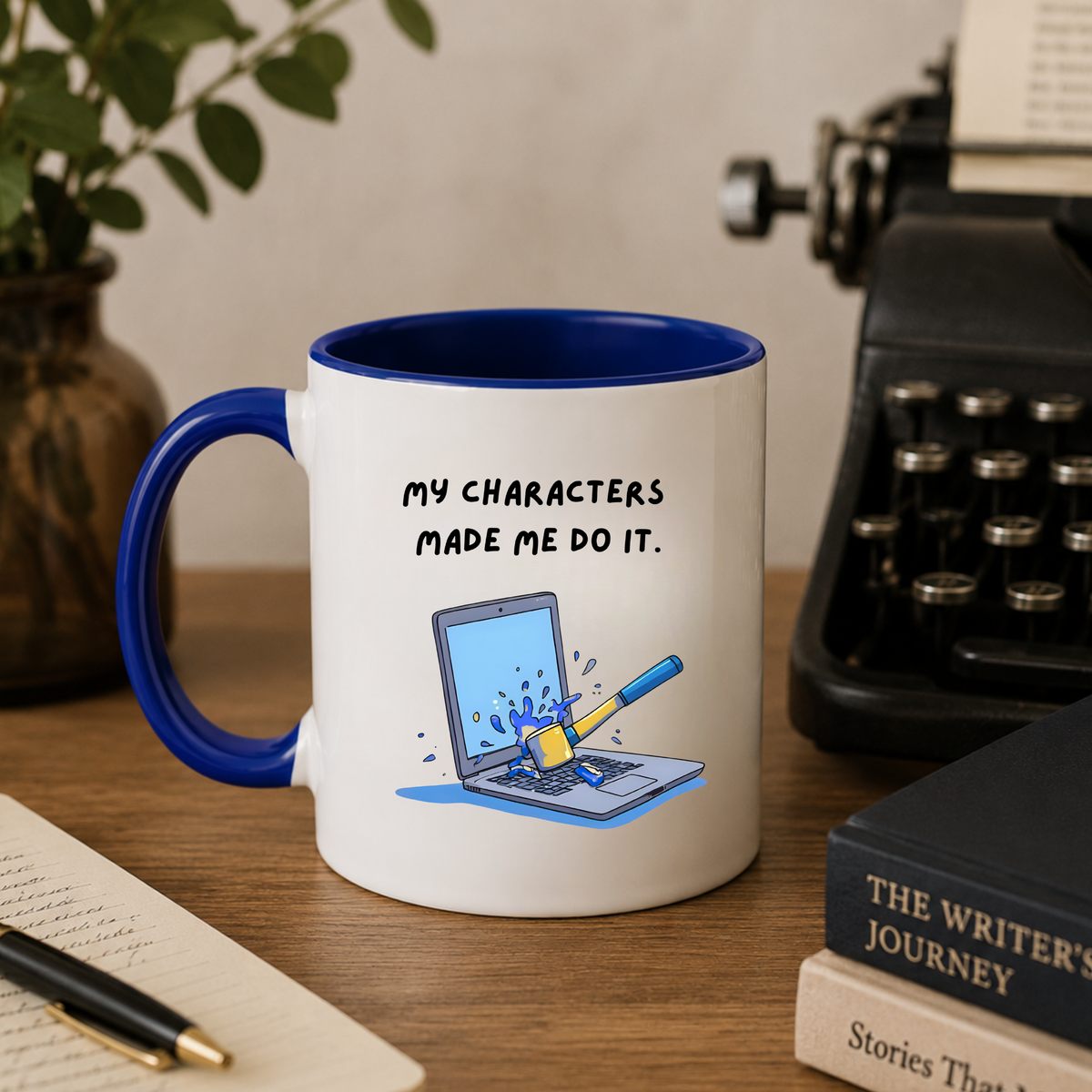 My Characters Made Me Do It Mug