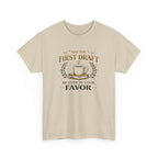 May The First Draft Be Ever In Your Favor- Fun T-shirt