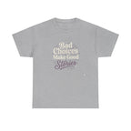 Bad choices Make Stories T-Shirt