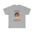 Don't Annoy the Writer- T-shirt