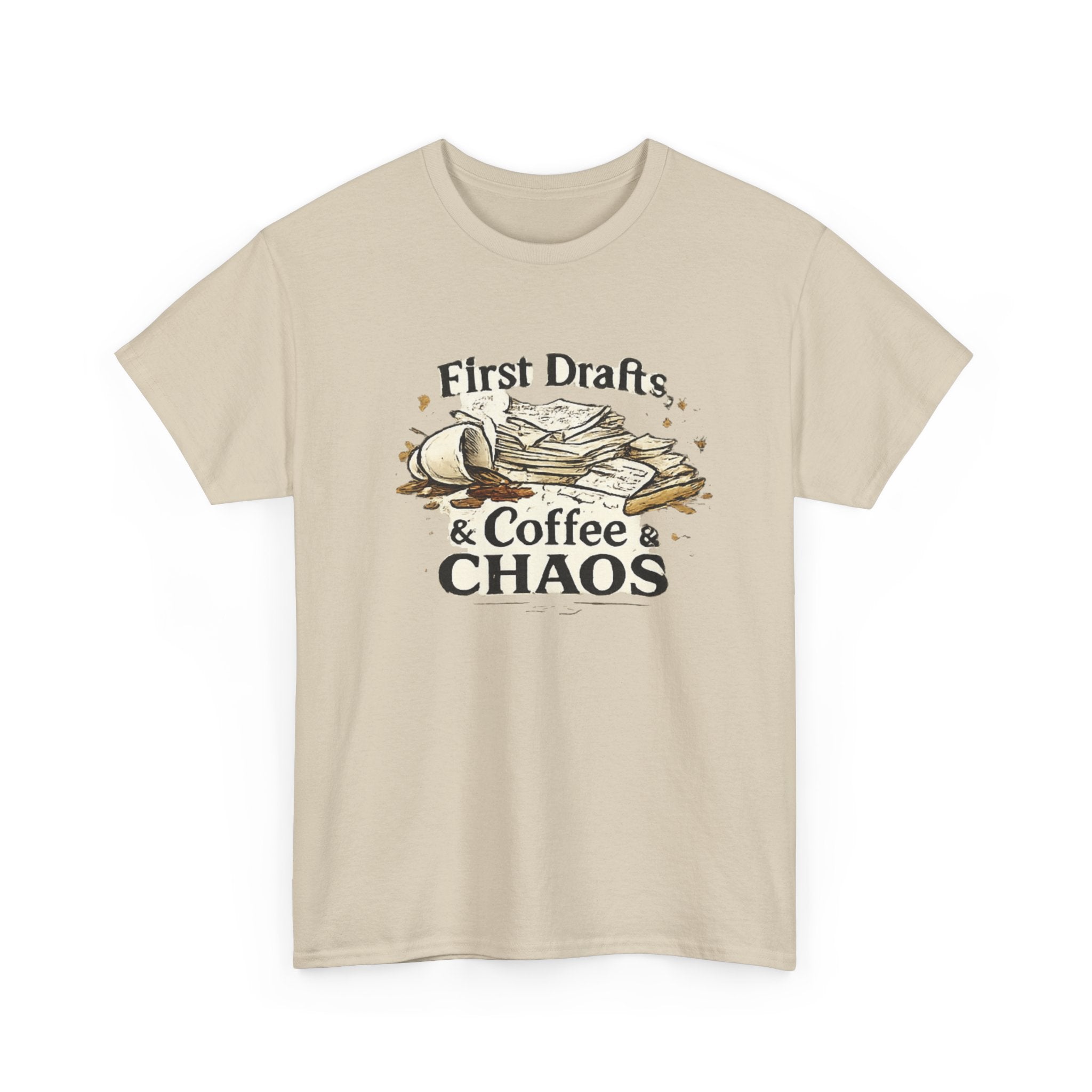 First Drafts Coffee and Chaos T-Shirt