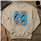 90 Days Writing A Novel Sweatshirt