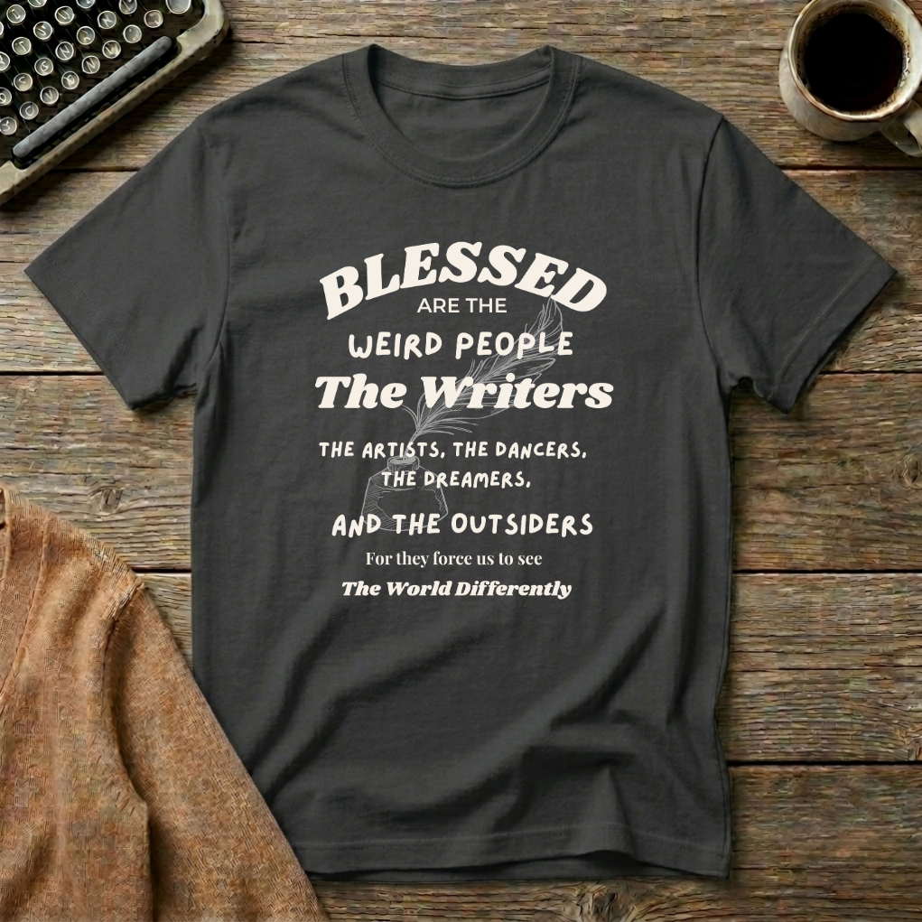 Blessed Are The Weird People T-Shirt