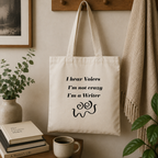 I'm Not Crazy I'm a Writer Tote Bag