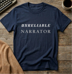 Unreliable Narrator T-Shirt