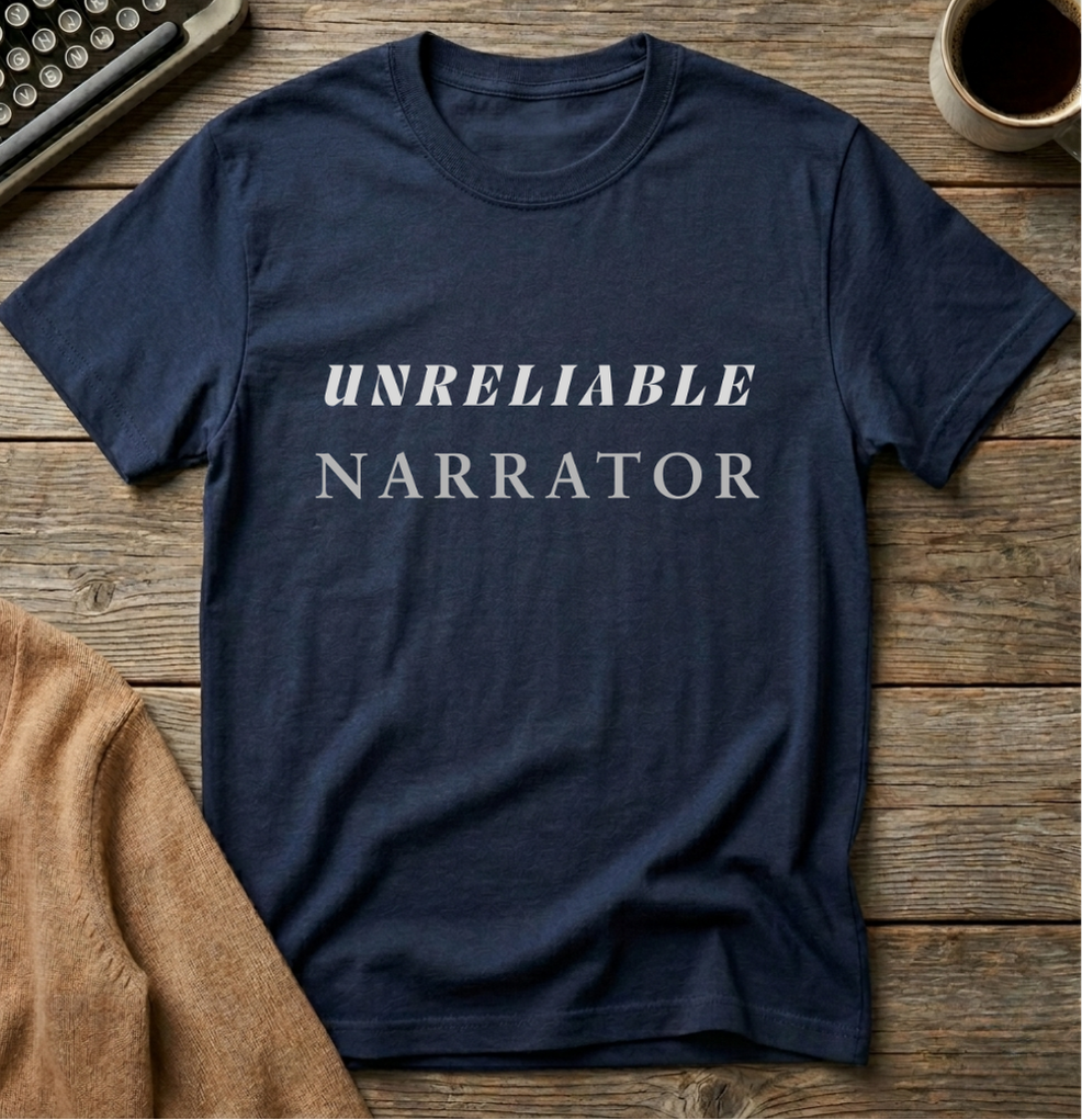 Unreliable Narrator T-Shirt