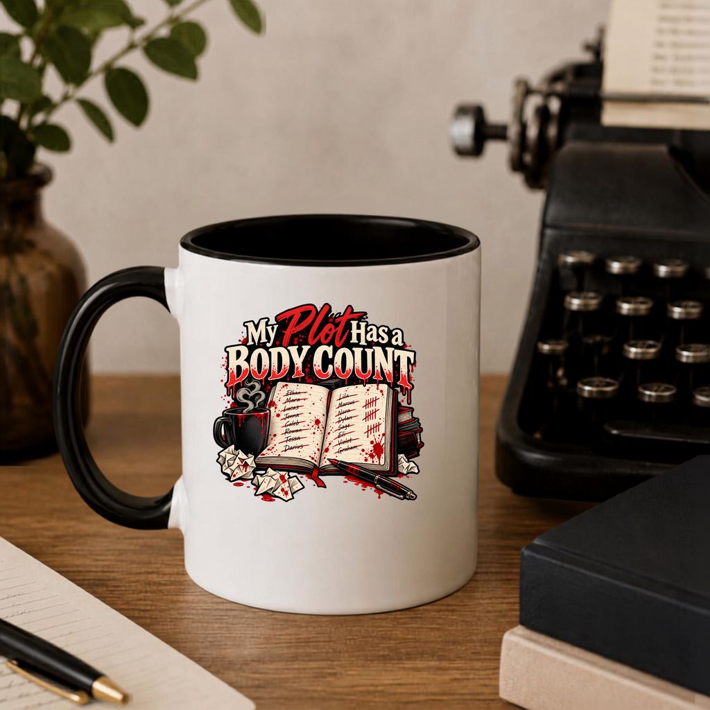 My Plot Has a Body Count  Ceramic Mug
