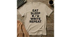 Eat Sleep Write Repeat T-Shirt