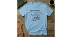 I Hear Voices - I'm Not Crazy  -I'm a Writer T-Shirt