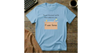 It Was Tense T-Shirt