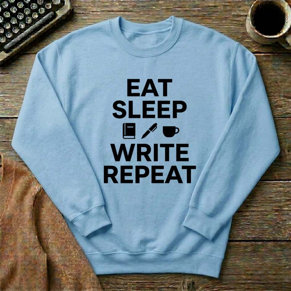 Eat Sleep Write Repeat Sweatshirt