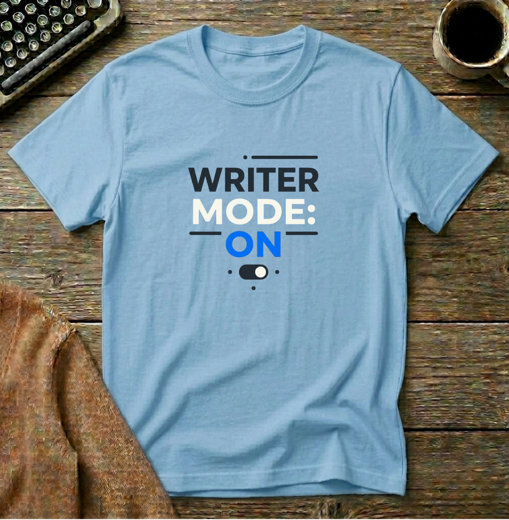 Writer Mode: On T-Shirt
