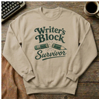 Writer's Block Survivor Sweatshirt